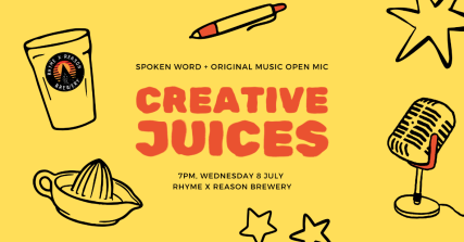Te Wāhi Toi - Creative Juices Spoken Word & Open Mic Night – July Edition