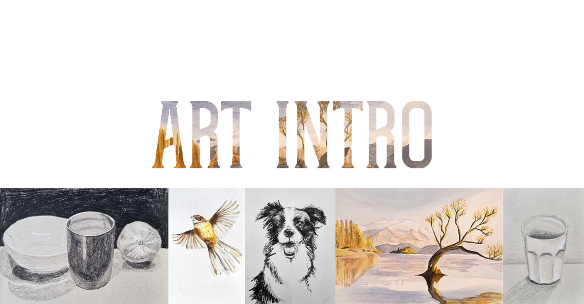 Art Intro  |  an Introduction to Drawing and Watercolour