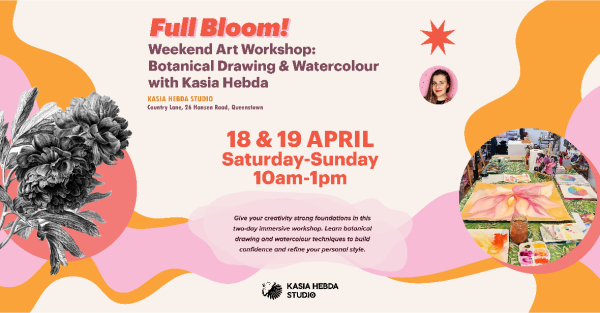 Te Wāhi Toi - Full Bloom! Weekend Art Workshop in Queenstown with Kasia Hebda