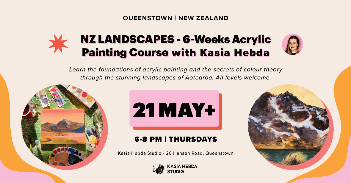 New Zealand Landscapes: 6-Weeks Acrylic Painting Course with Kasia Hebda - 21 May